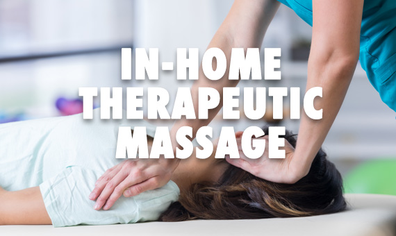 In Home Therapeutic Massage